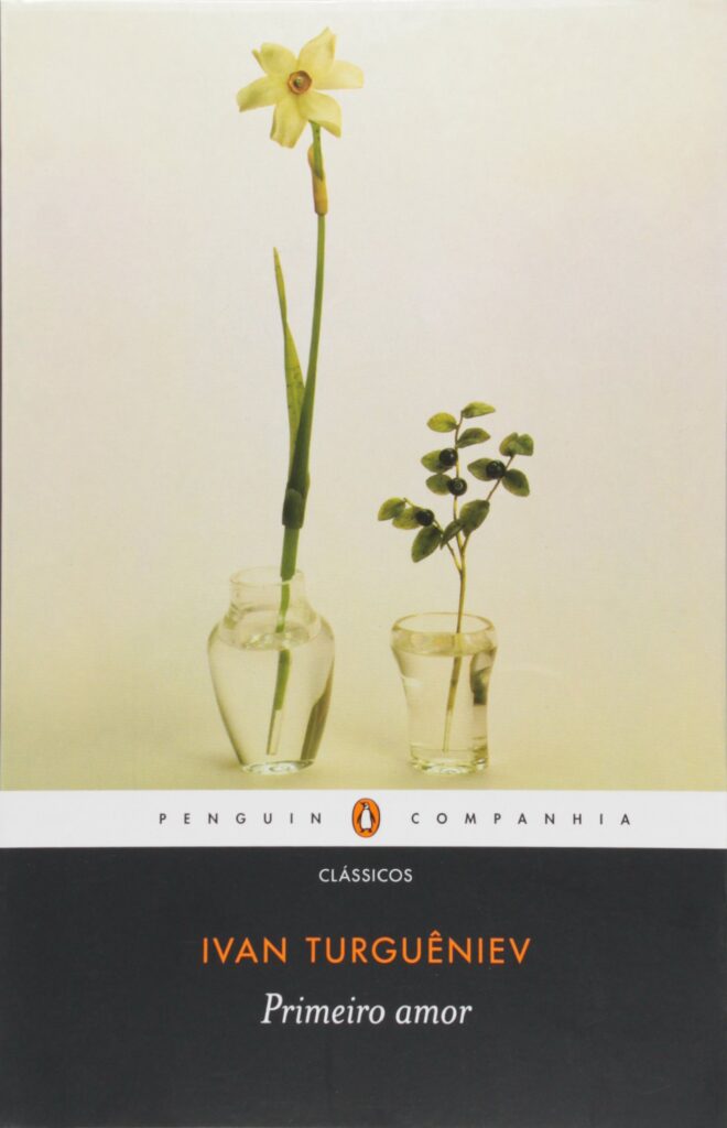 Primeiro amor – Ivan Turguêniev