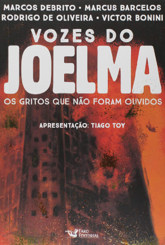 Vozes do Joelma – Os Gritos Que Não Foram Ouvidos