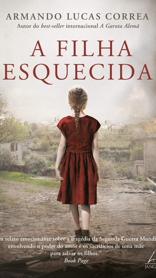 A Filha Esquecida – Armando Lucas Corrêa