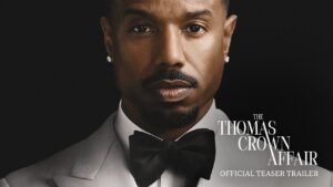Remake de Thomas Crown – A Arte Do Crime ganha trailer